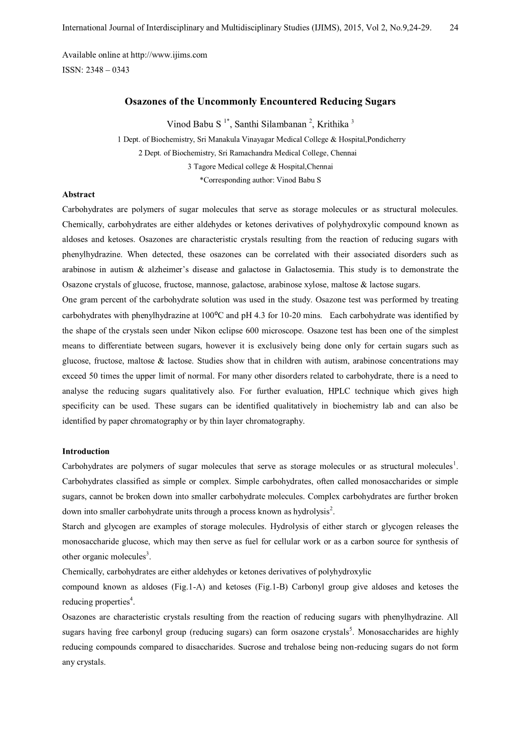 Osazones of the Uncommonly Encountered Reducing Sugars