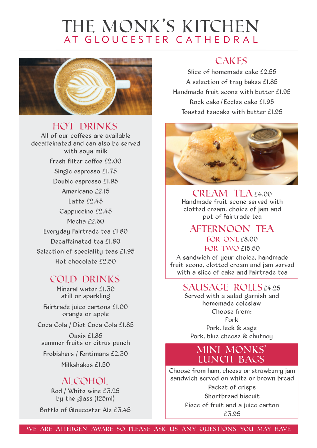 Cream Tea£4.00 Afternoon Tea Hot Drinks Cold Drinks Cakes Alcohol