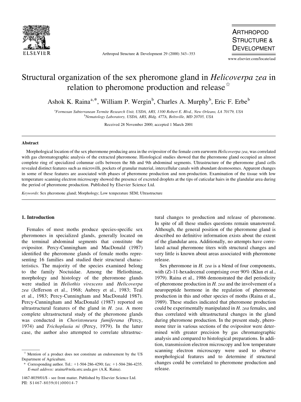 Structural Organization of the Sex Pheromone Gland in Helicoverpa Zea in Relation to Pheromone Production and Releaseq