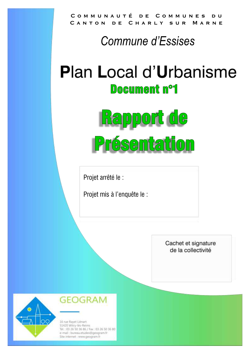 Commune D'essises S’Inscrit Dans Le Schéma De Développement Commercial (SDC) De La Zone D’Emploi De Château-Thierry