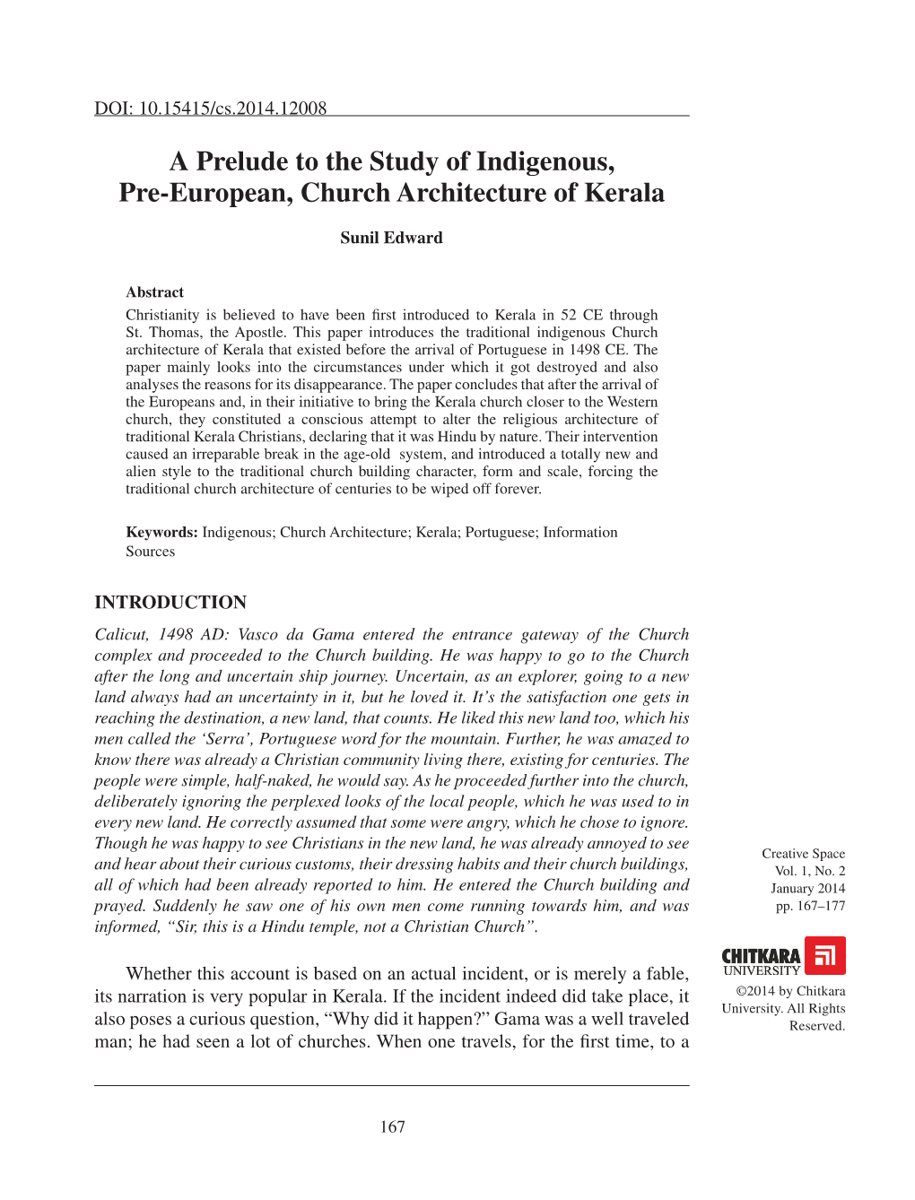 A Prelude to the Study of Indigenous, Pre-European, Church Architecture of Kerala