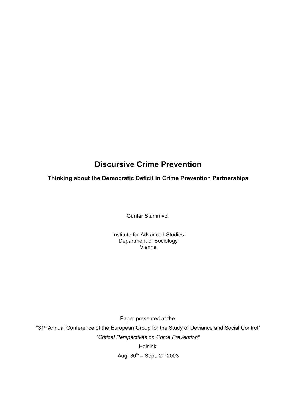 Thinking About the Democratic Deficit in Crime Prevention Partnerships