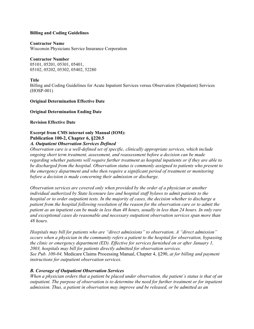 Billing and Coding Guidelines for Acute Inpatient Services Versus Observation (Outpatient) Services (HOSP-001)