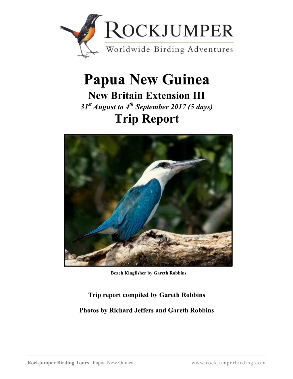 Papua New Guinea New Britain Extension III 31St August to 4Th September 2017 (5 Days) Trip Report