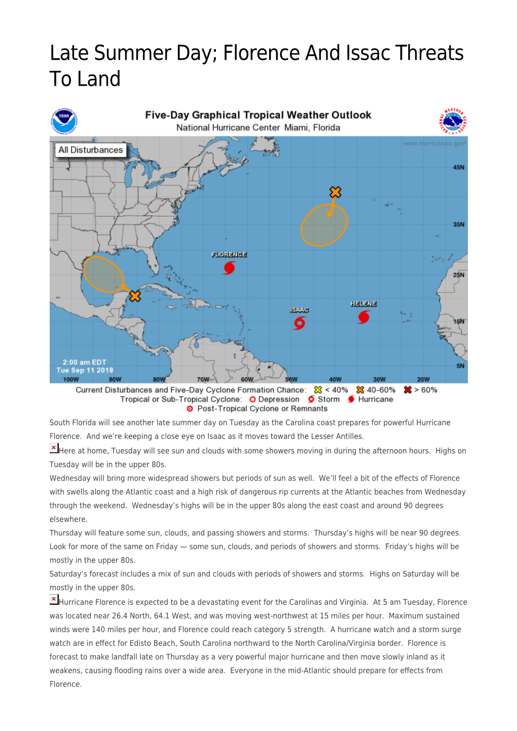 Late Summer Day; Florence and Issac Threats to Land