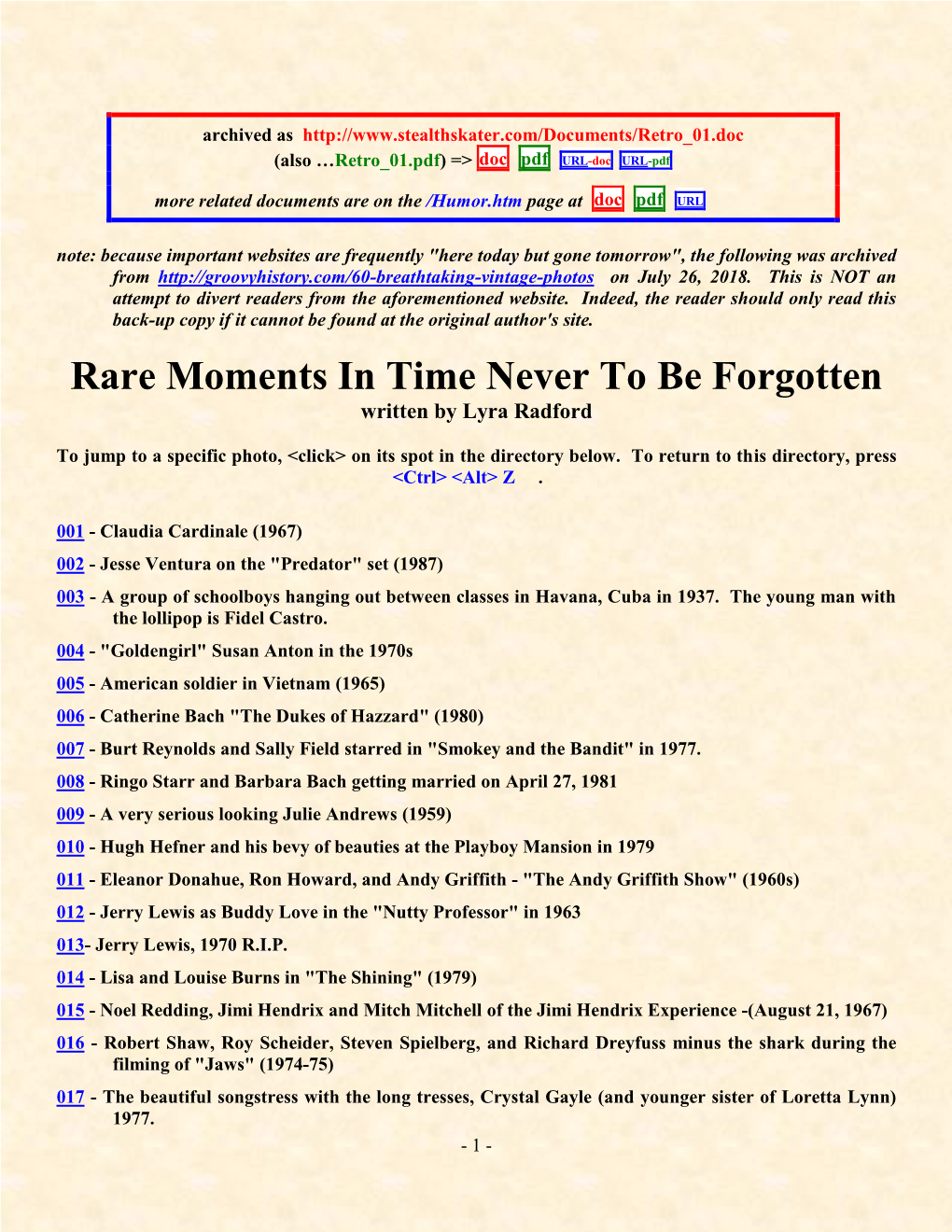 Rare Moments in Time Never to Be Forgotten Written by Lyra Radford