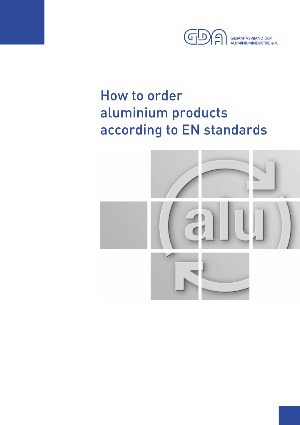 How to Order Aluminium Products According to EN Standards