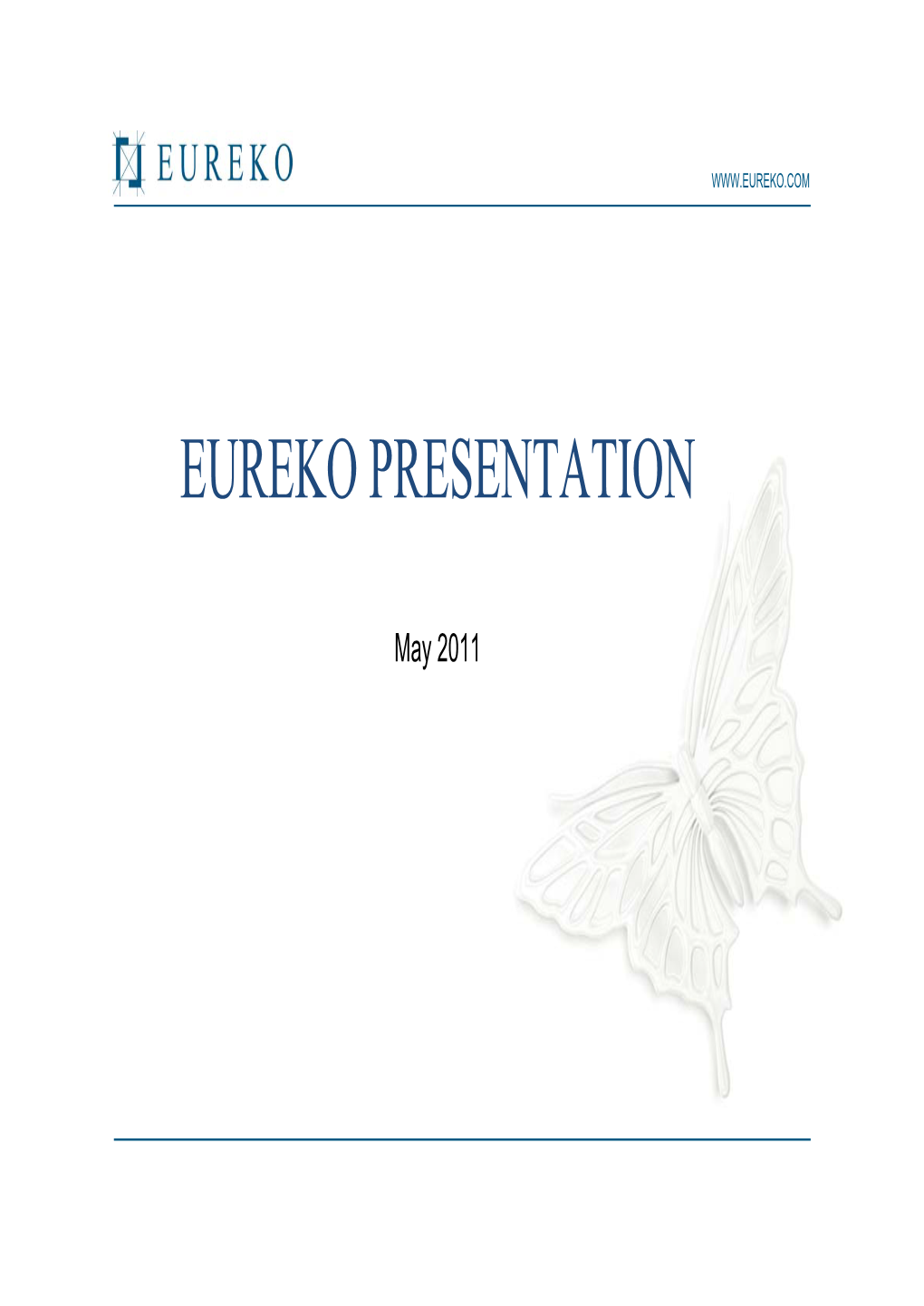 Eureko Presentation