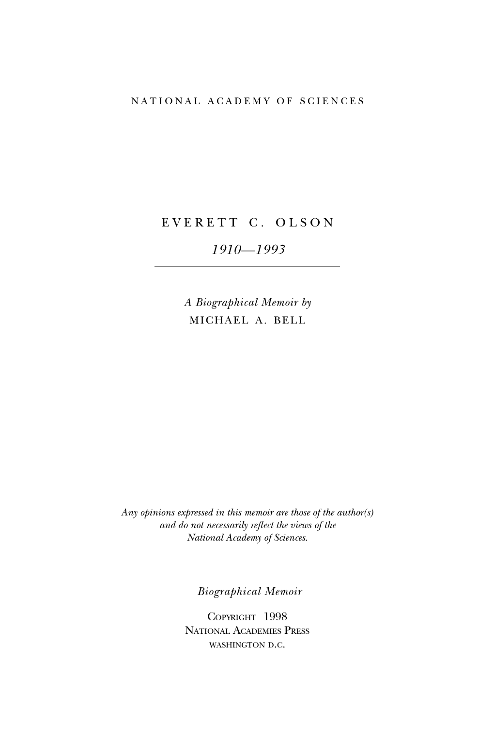 Everett Olson and Lila Richardson Baker Were Married in 1939 and Had Three Children, Claire (B