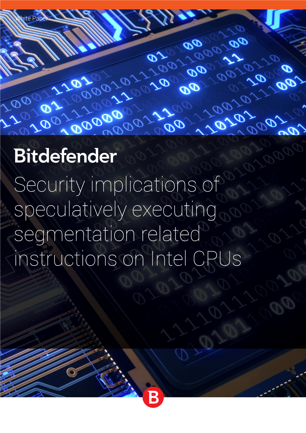 Security Implications of Speculatively Executing Segmentation Related Instructions on Intel Cpus White Paper