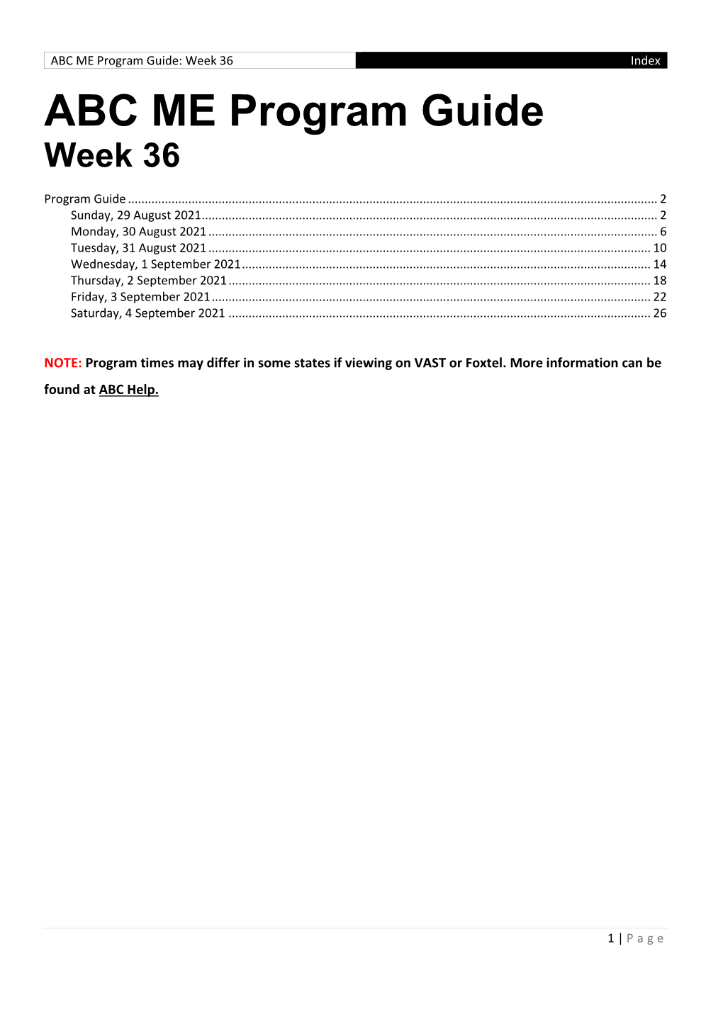 ABC ME Program Guide: Week 36 Index