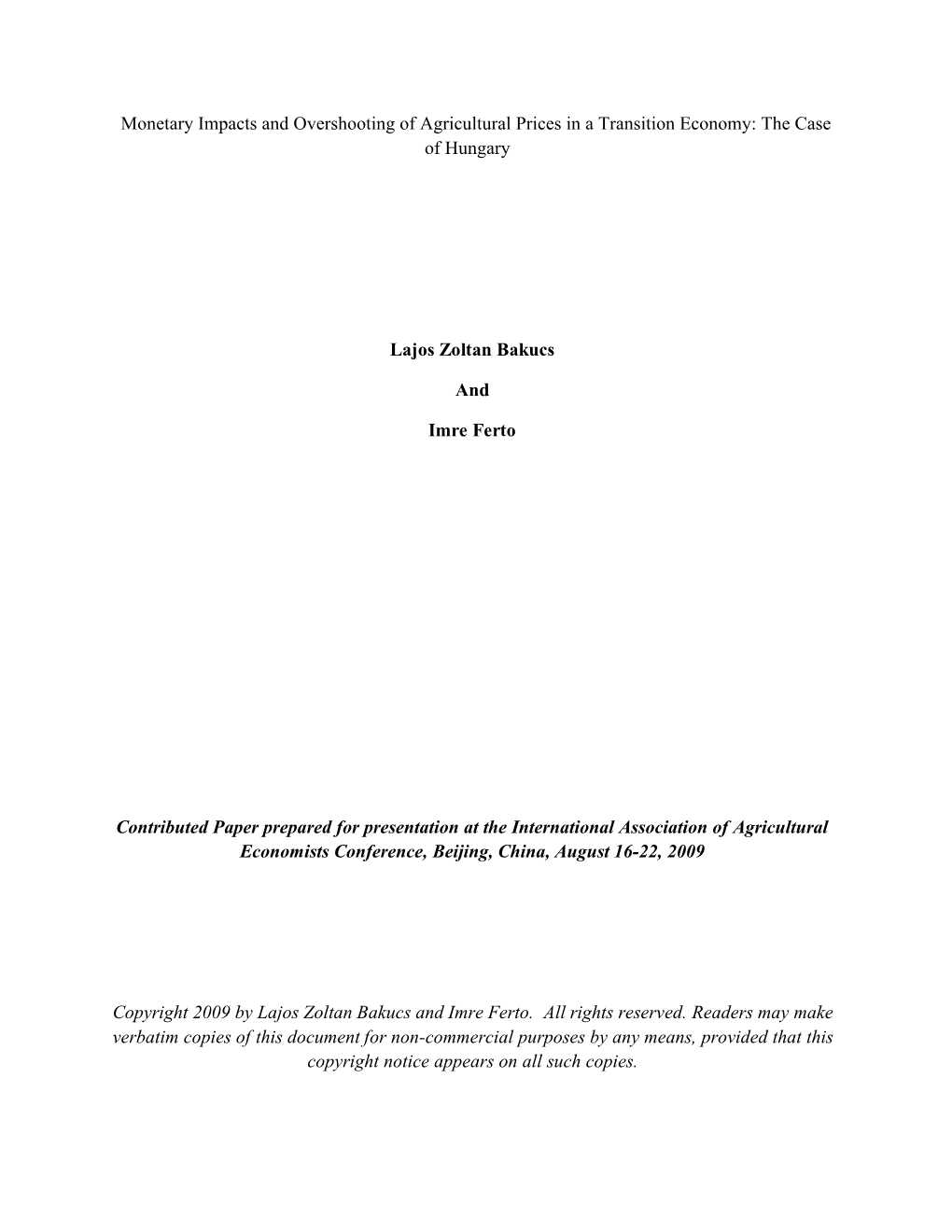 Monetary Impacts and Overshooting of Agricultural Prices in a Transition Economy: the Case of Hungary