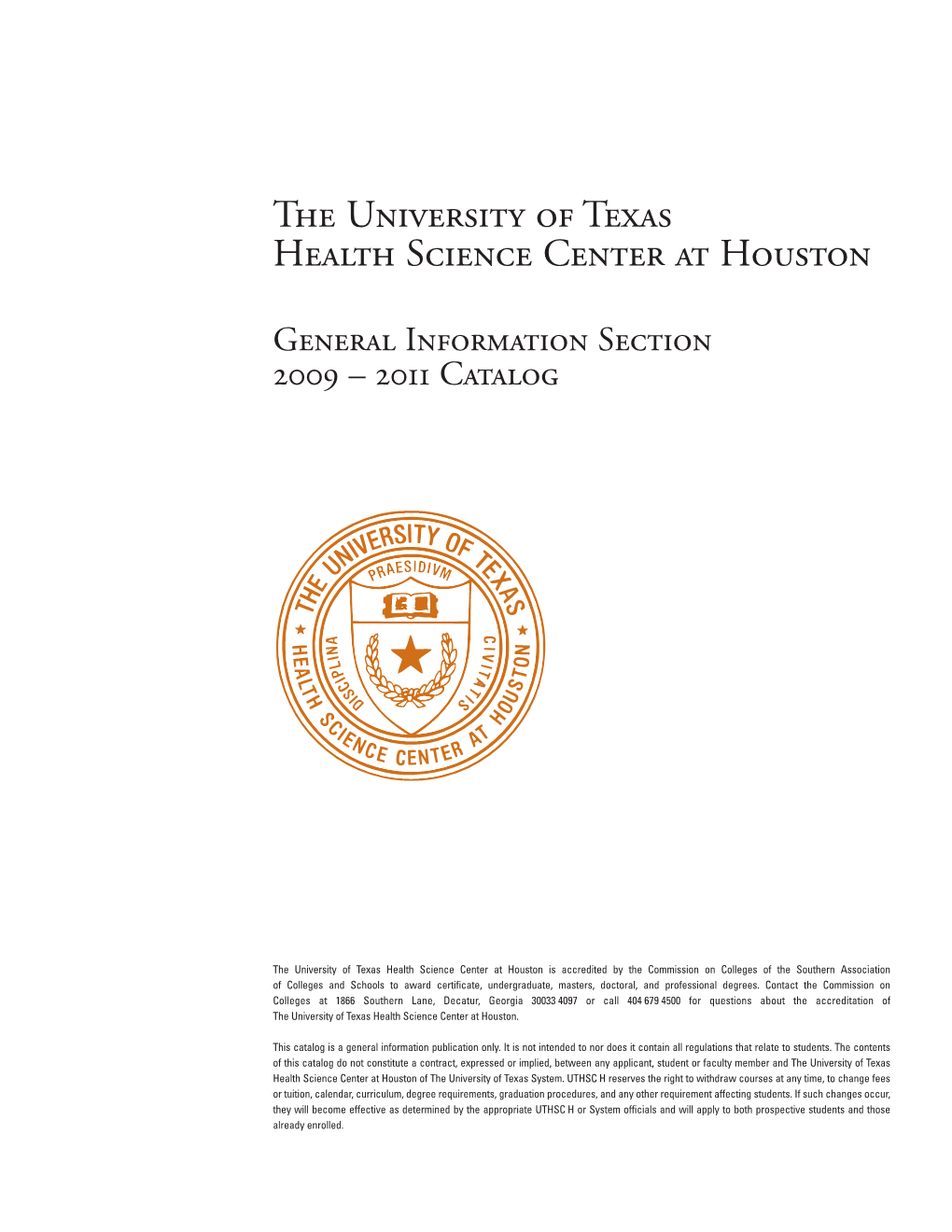 The University of Texas Health Science Center at Houston General Catalog