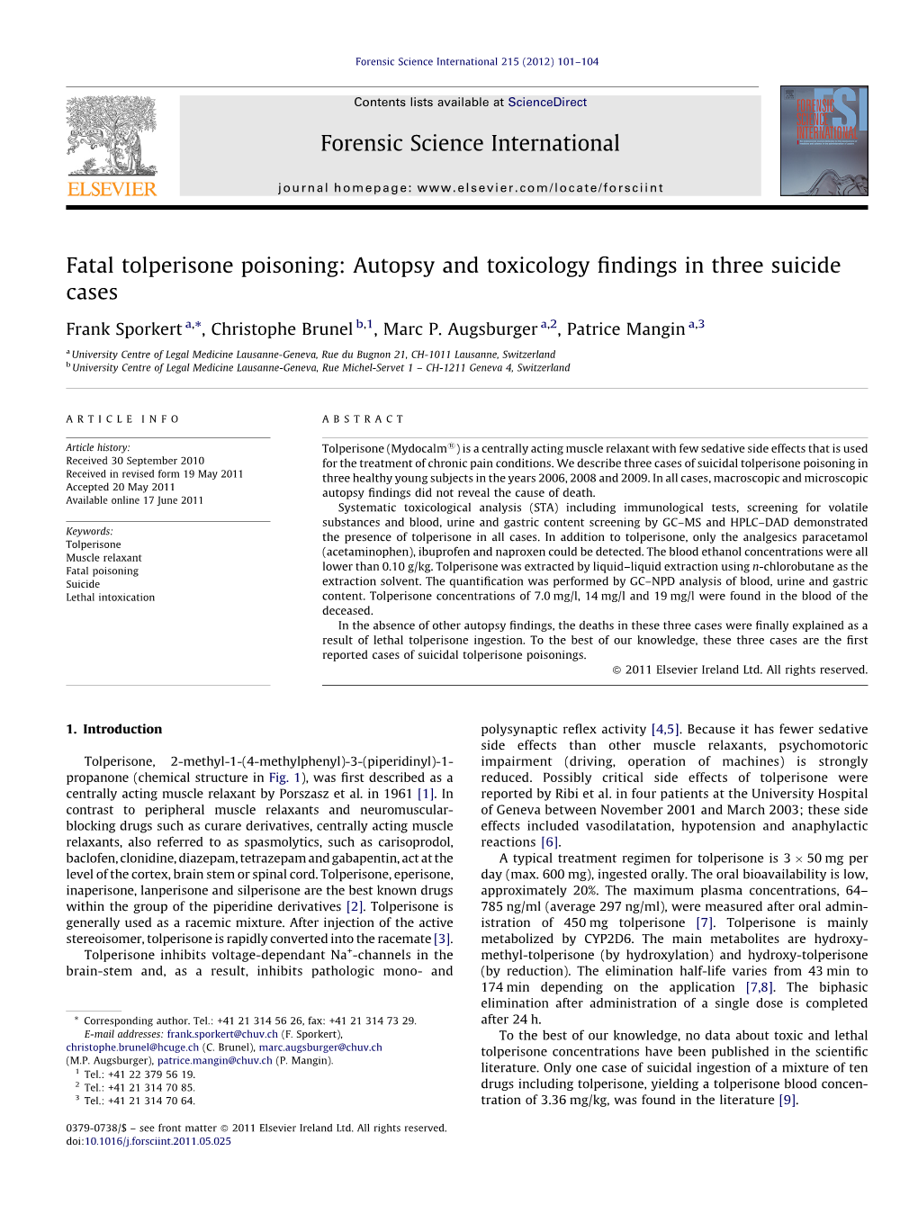 Fatal Tolperisone Poisoning: Autopsy and Toxicology ﬁndings in Three Suicide Cases