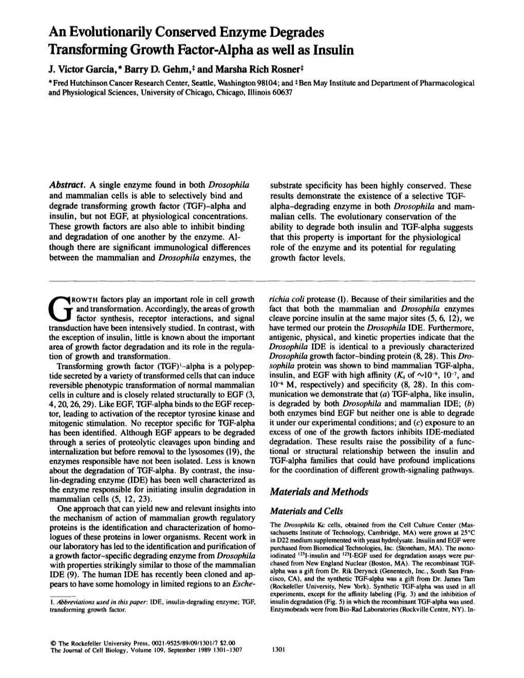 An Evolutionarily Conserved Enzyme Degrades Transforming Growth Factor-Alpha As Well As Insulin J