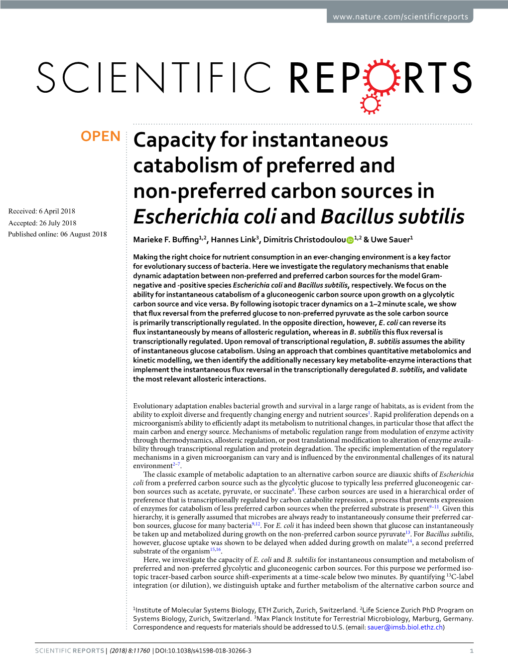 Capacity for Instantaneous Catabolism of Preferred and Non-Preferred