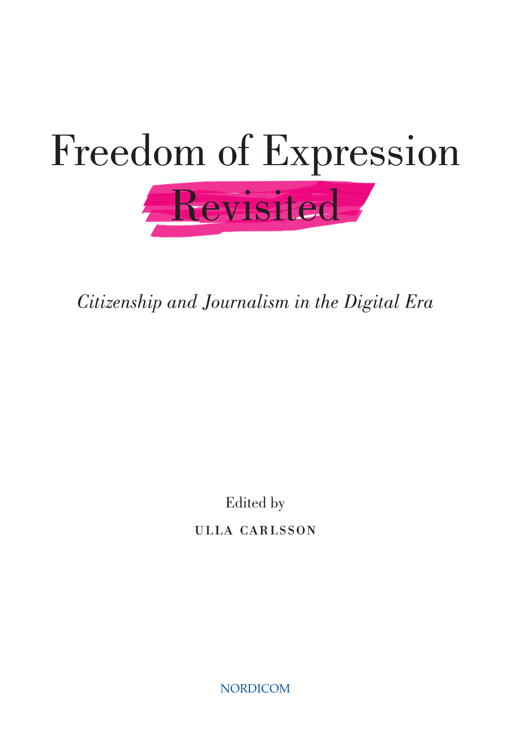 Freedom of Expression Revisited