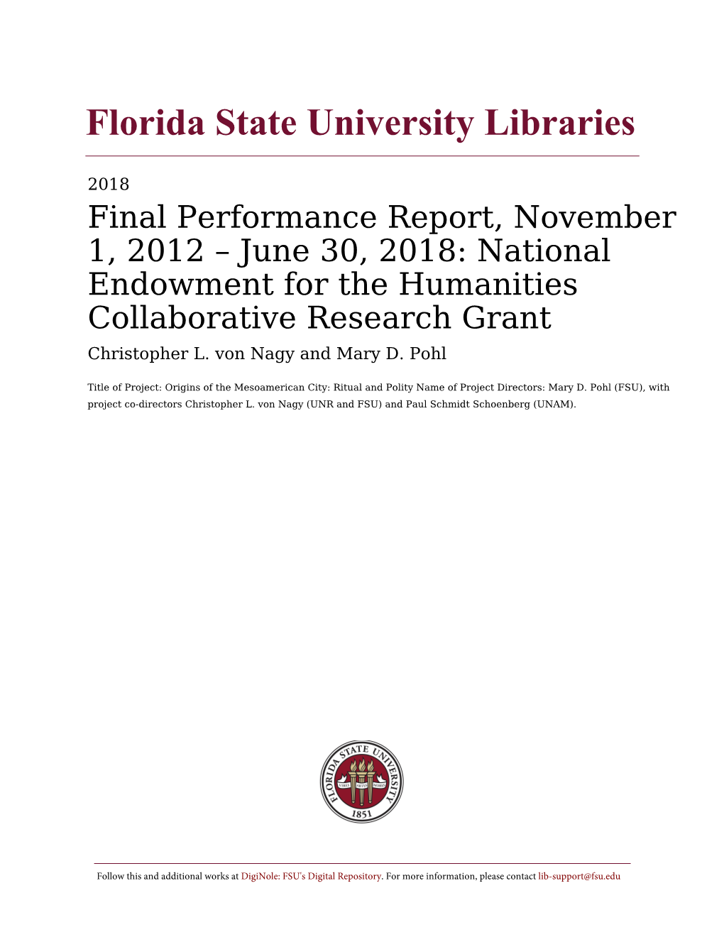 Une 30, 2018: National Endowment for the Humanities Collaborati E Research Grant