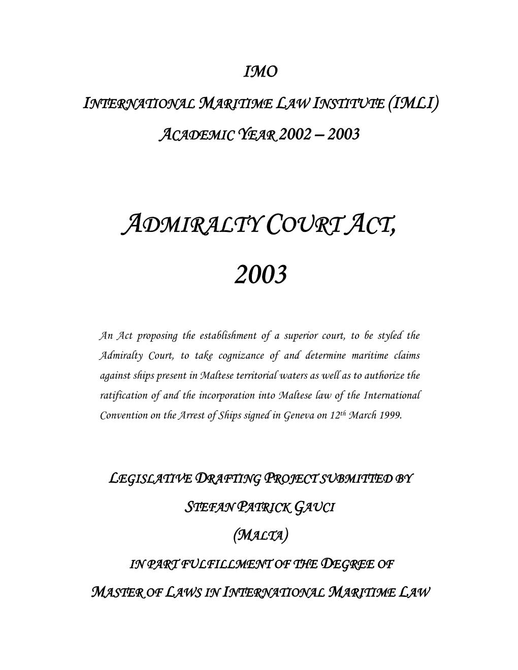 Admiralty Court Act, 2003