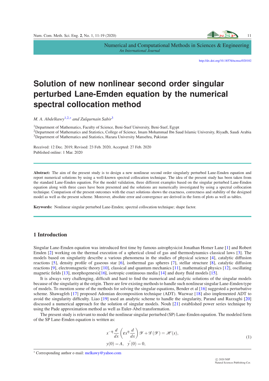 Solution of New Nonlinear Second Order Singular Perturbed Lane-Emden Equation by the Numerical Spectral Collocation Method