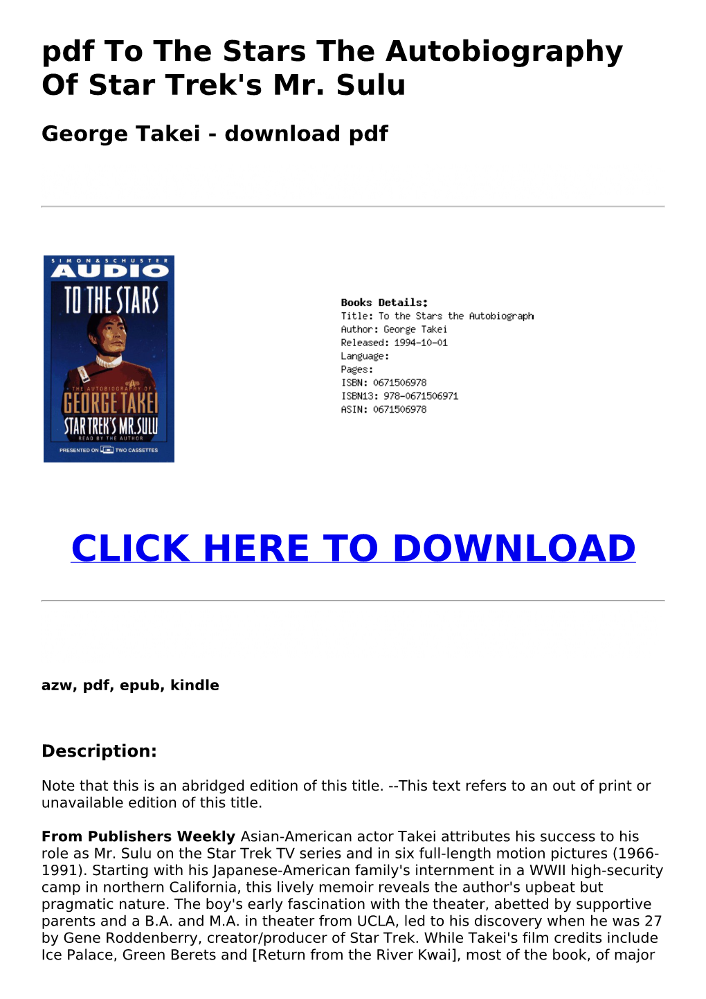 Pdf to the Stars the Autobiography of Star Trek's Mr. Sulu George Takei