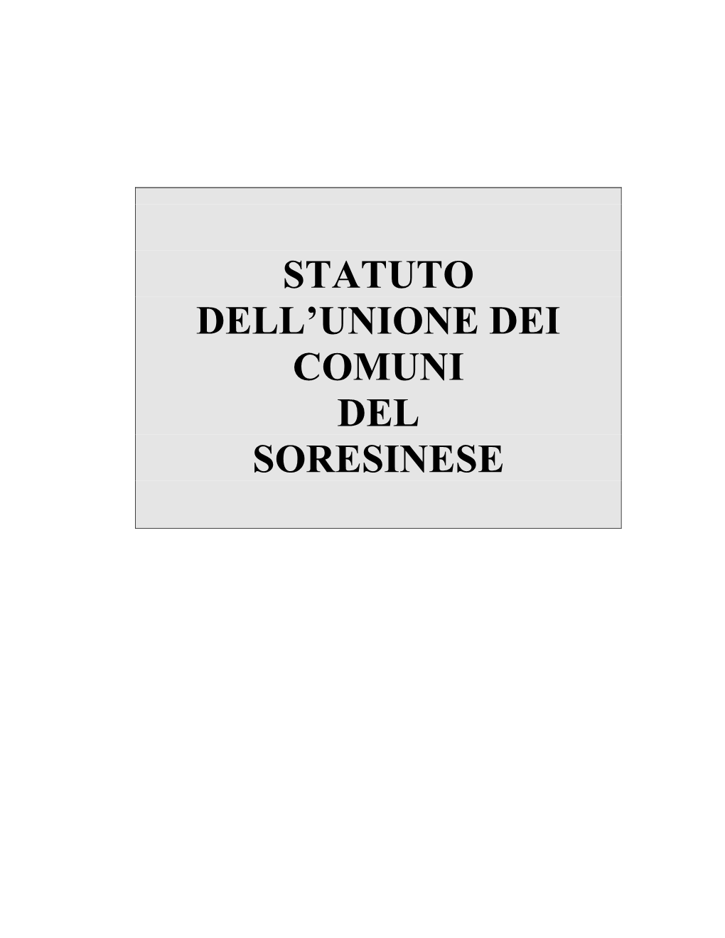 Statuto Dell'unione Dei Com Uni Del Soresinese