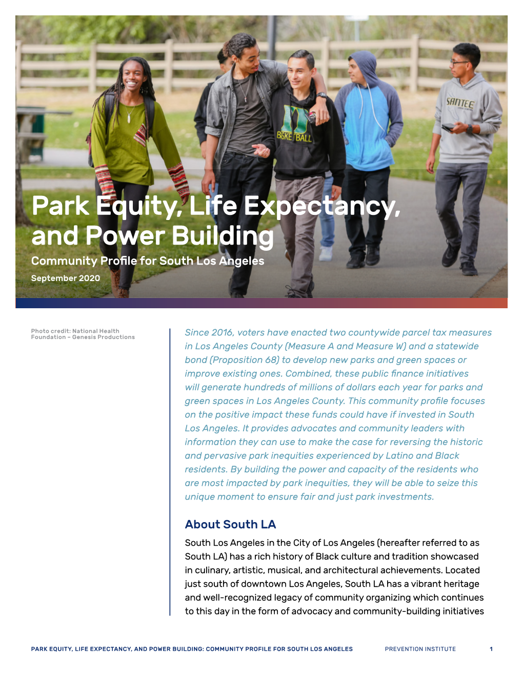 Park Equity, Life Expectancy, and Power Building Community Profile for South Los Angeles September 2020