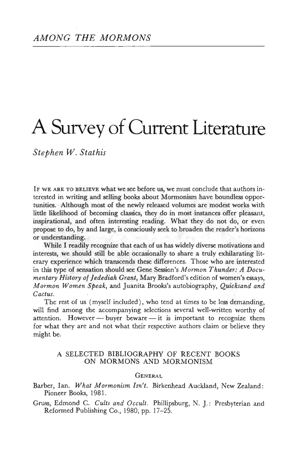 A Survey of Current Literature Stephen W