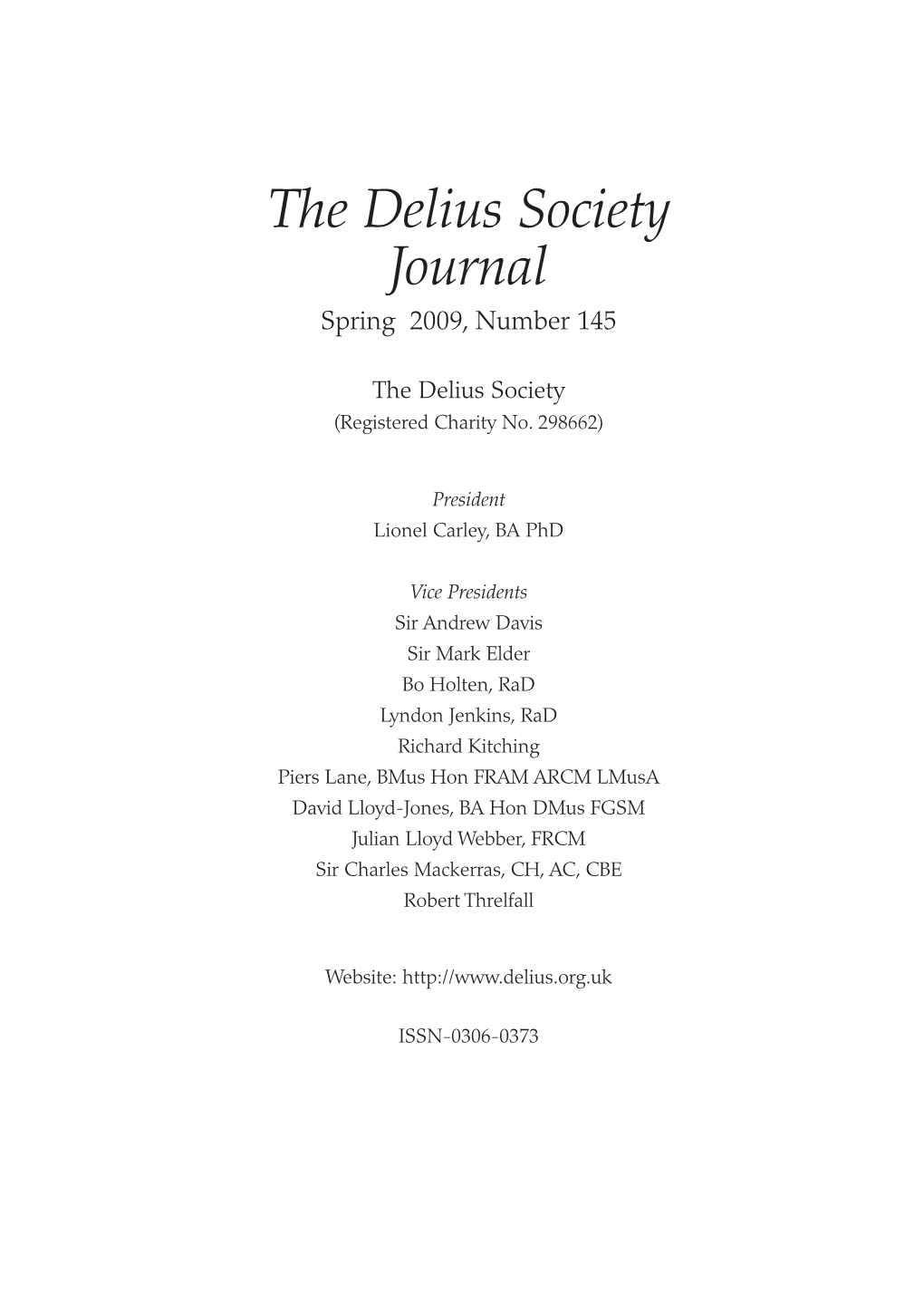 The Delius Society Journal Spring 2009, Number 145