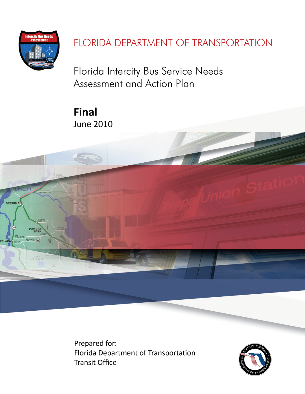 Florida Intercity Bus Service Needs Assessment and Action Plan