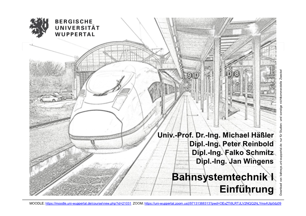 Bahnsystemtechnik I Einführung Download Download Von Bahnsys.Uni-Wuppertal.De Nur Für Studien- Und Sonstige Nichtkommerzielle Zwecke!