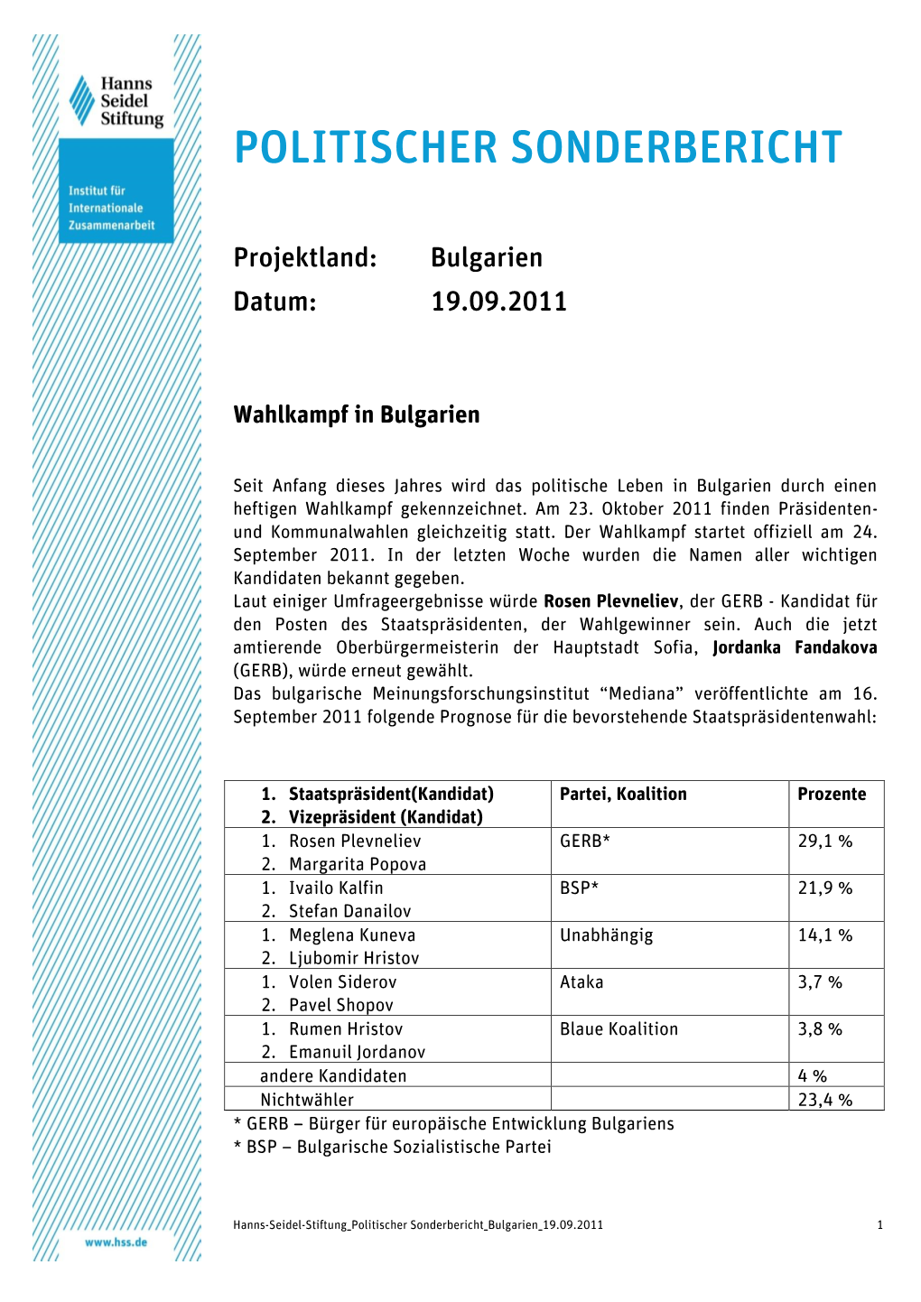 Politischer Sonderbericht Bulgarien