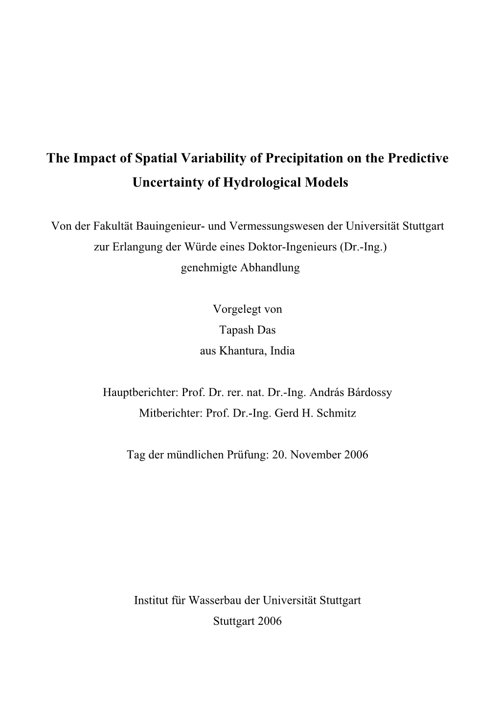 The Impact of Spatial Variability of Precipitation on the Predictive Uncertainty of Hydrological Models