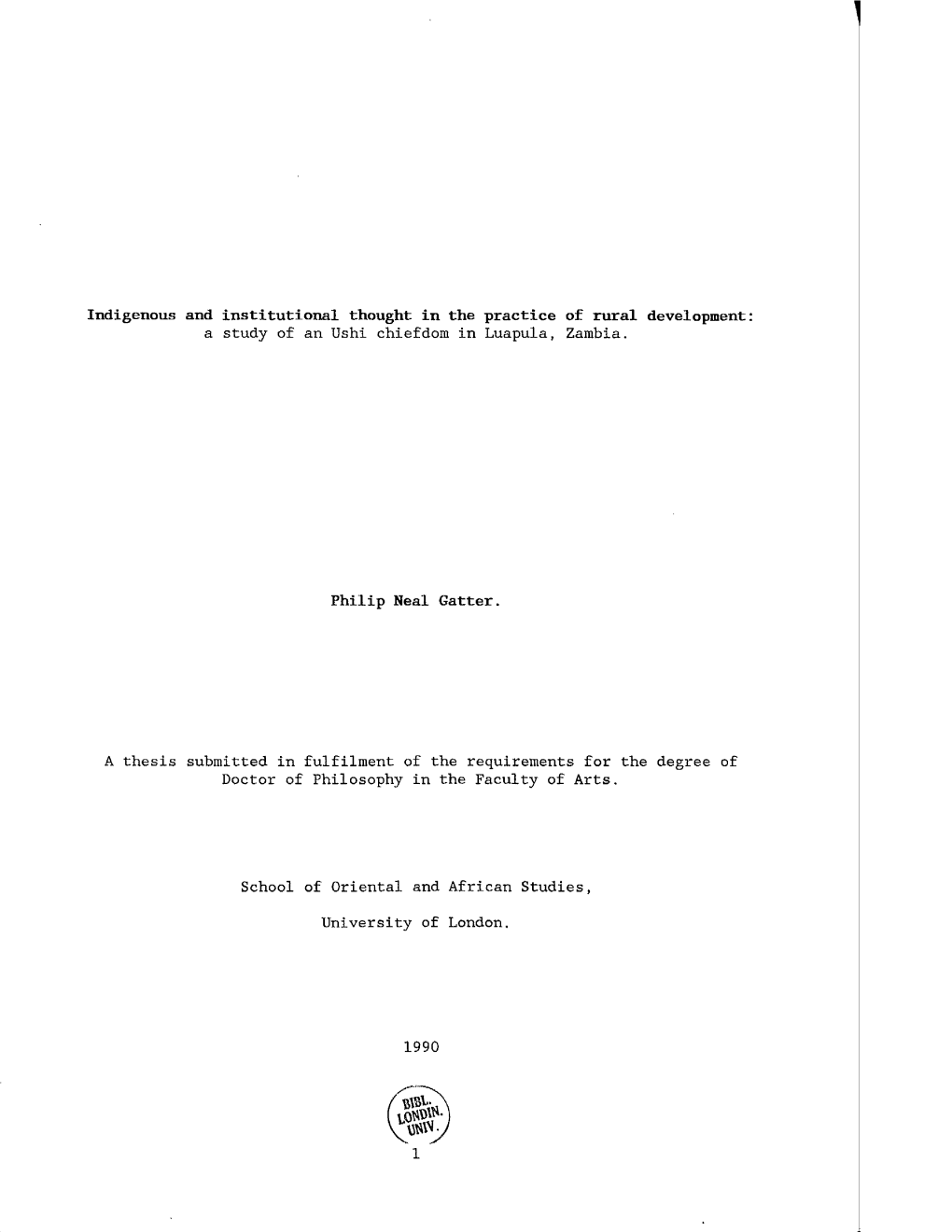 Indigenous and Institutional Thought in the Practice of Rural Development a Study of an Ushi Chiefdom in Luapula, Zambia