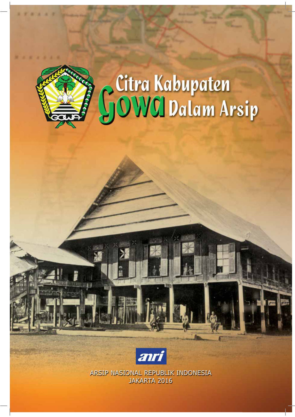 Citra Kabupaten Gowa Dalam Arsip