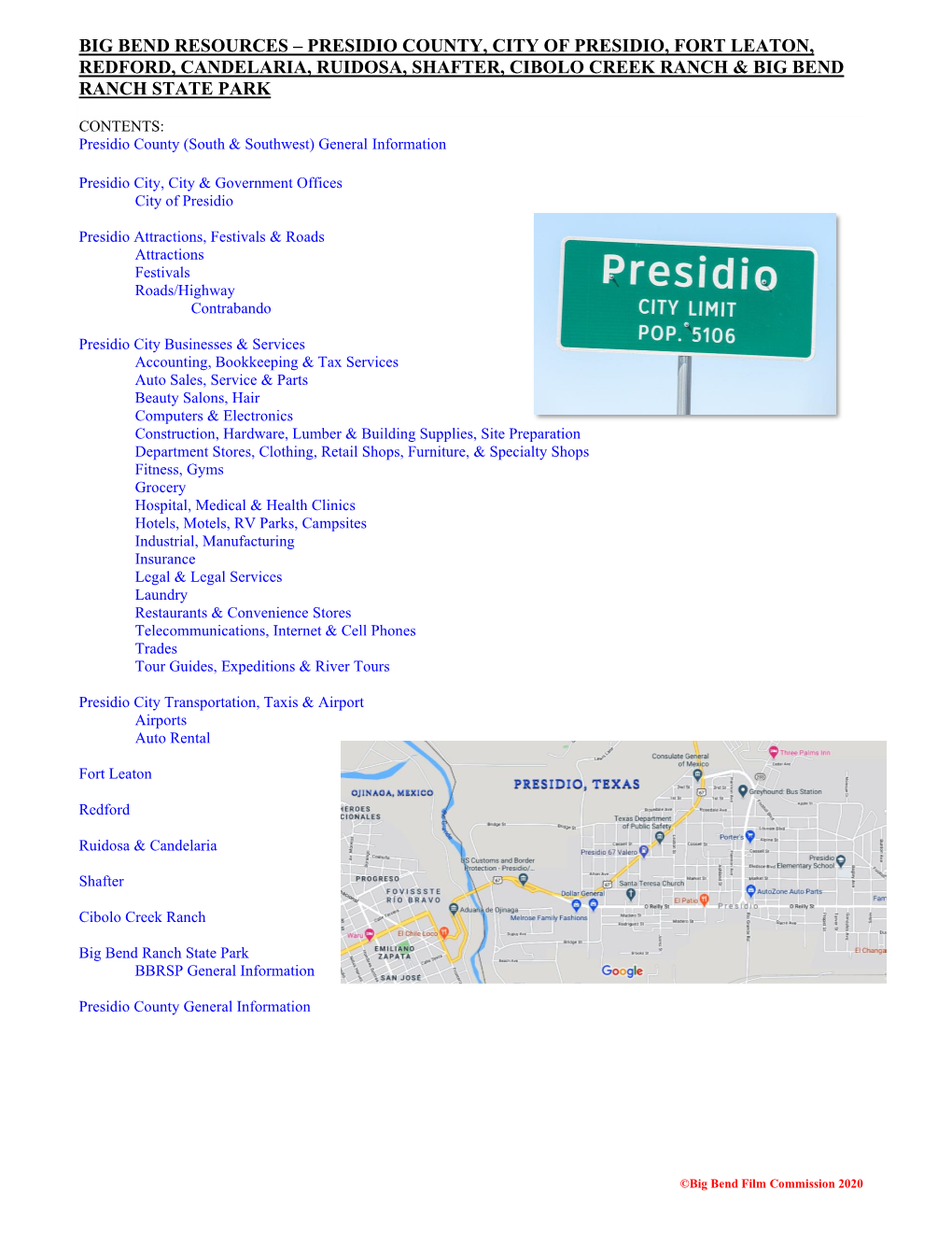 Presidio County, City of Presidio, Fort Leaton, Redford, Candelaria, Ruidosa, Shafter, Cibolo Creek Ranch & Big Bend Ranch State Park