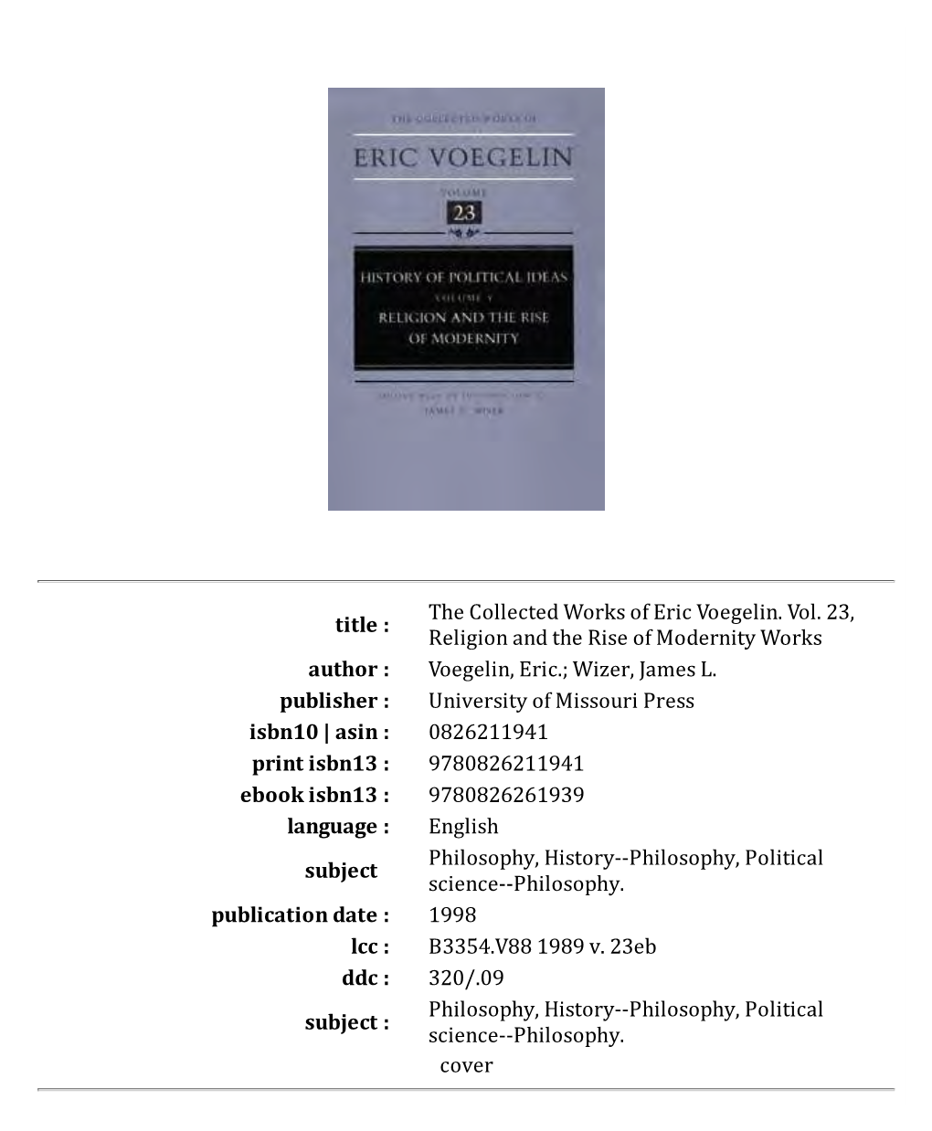 History of Political Ideas, Vol. VII, the �Ew Order and Last Orientation, Ed