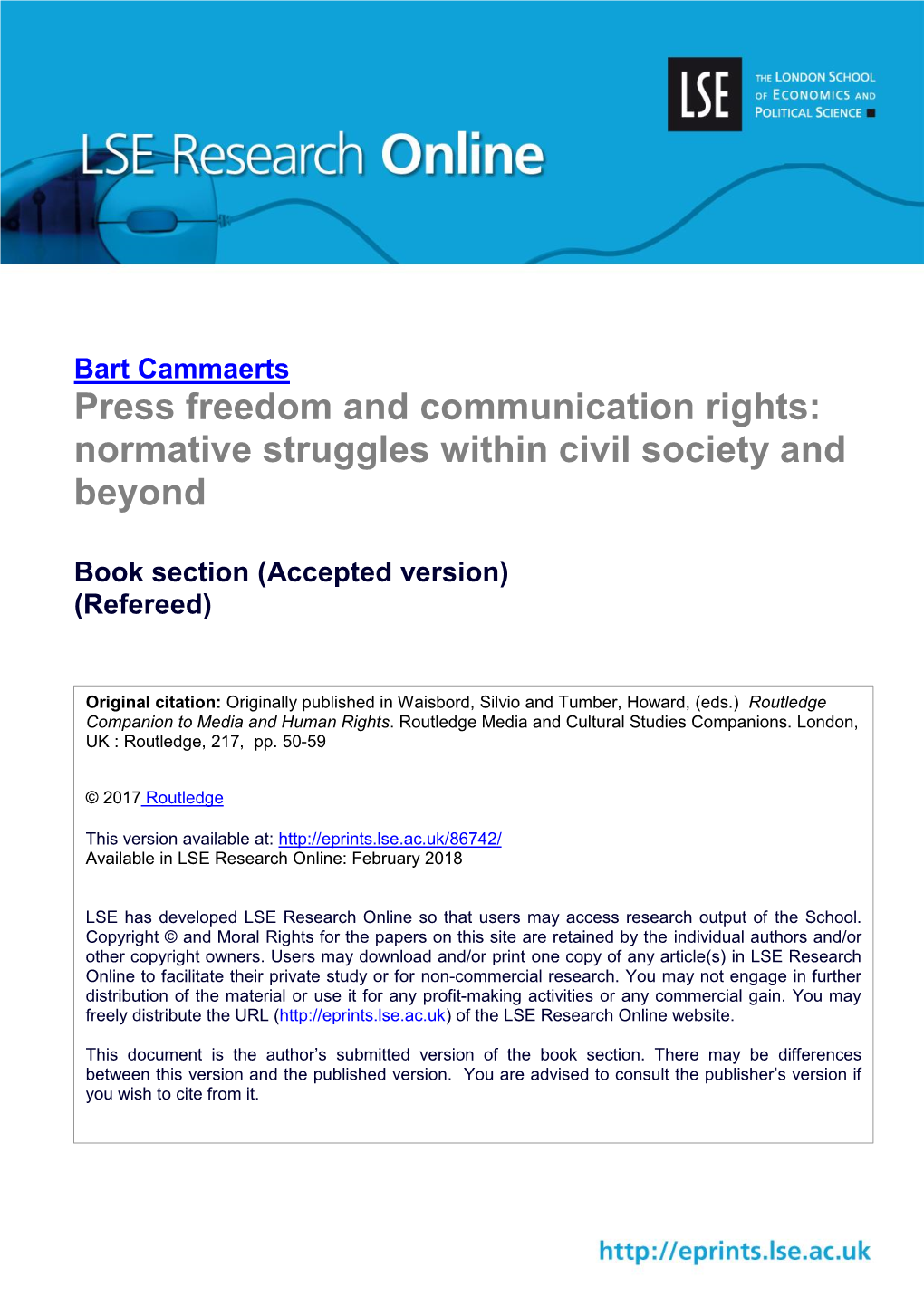 Press Freedom and Communication Rights: Normative Struggles Within Civil Society and Beyond