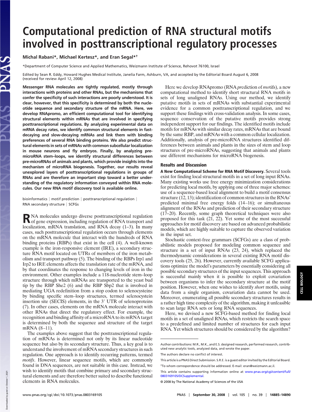 Computational Prediction of RNA Structural Motifs Involved in Posttranscriptional Regulatory Processes