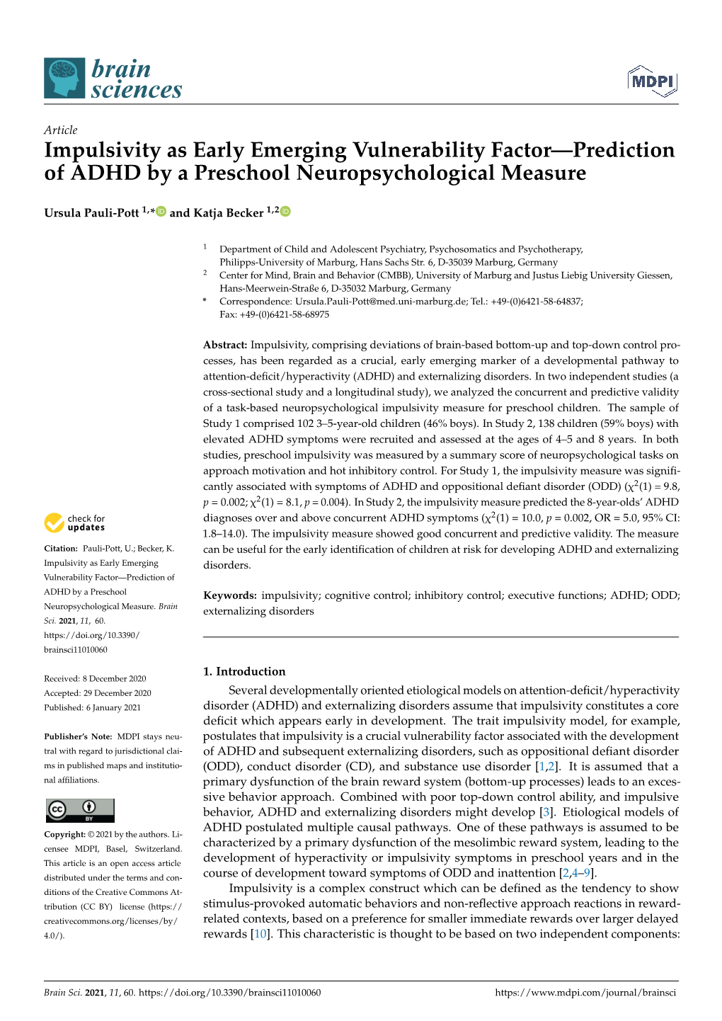 Impulsivity As Early Emerging Vulnerability Factor—Prediction of ADHD by a Preschool Neuropsychological Measure