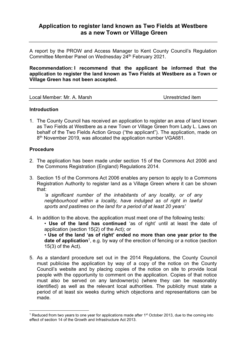 Application to Register Land at Two Fields, Westbere As a New Village