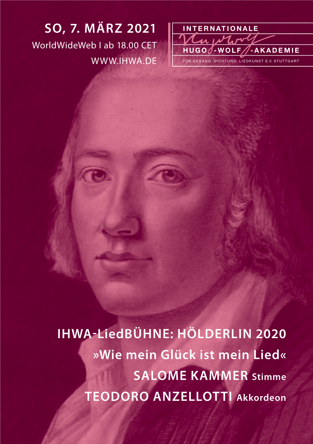 Hölderlin 2020 »Wie Mein Glück Ist Mein Lied« SALOME KAMMER Stimme TEODORO ANZELLOTTI Akkordeon Pmmrogra T Exte Von Friedrich Hölderlin