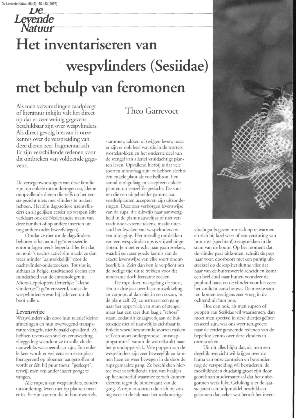 (Sesiidae) Met Behulp Van Feromonen. DLN 98: 180-183