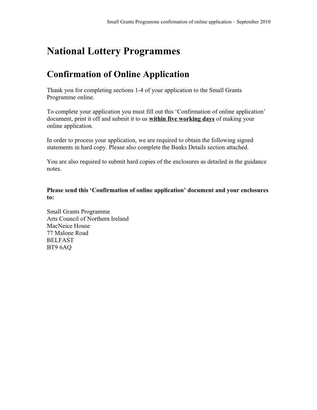 Small Grants Programme Confirmation of Online Application September 2010