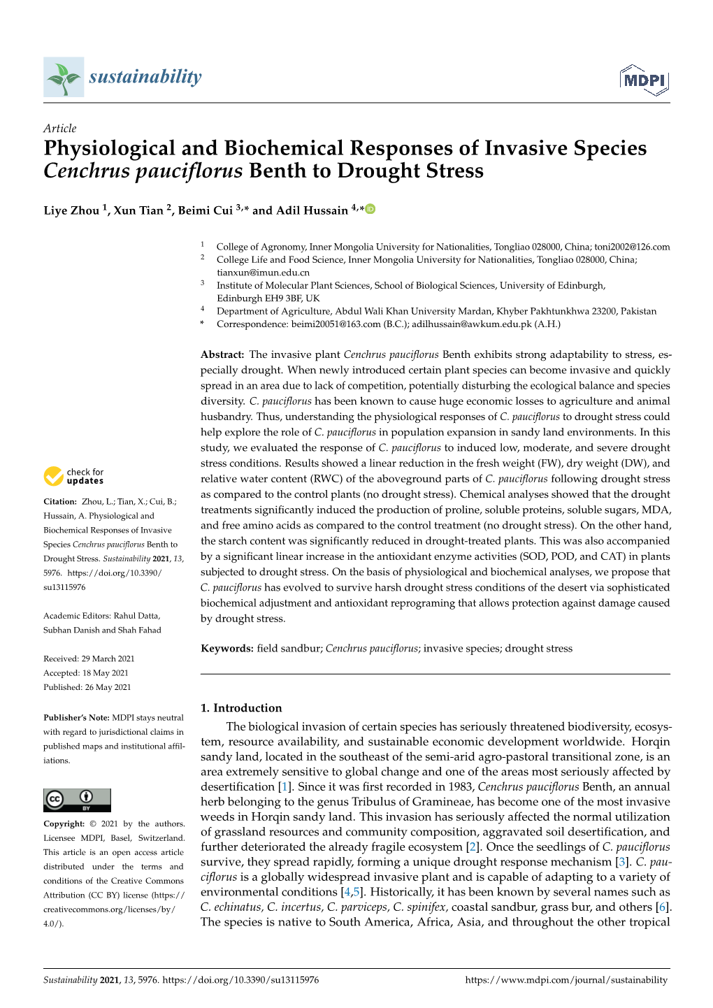 Physiological and Biochemical Responses of Invasive Species Cenchrus Pauciﬂorus Benth to Drought Stress
