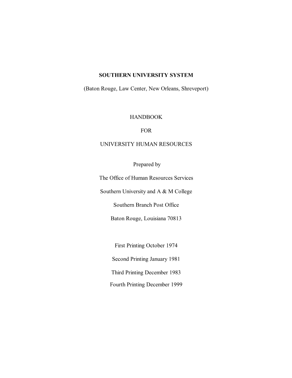 Handbook for University Human Resources, the Code of Student Conduct, and Collective Bargaining Agreements List These Procedures