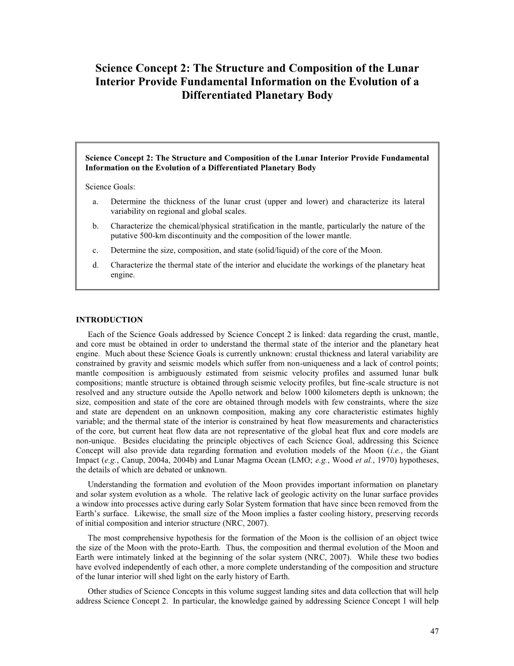 Science Concept 2: the Structure and Composition of the Lunar Interior Provide Fundamental Information on the Evolution of a Differentiated Planetary Body