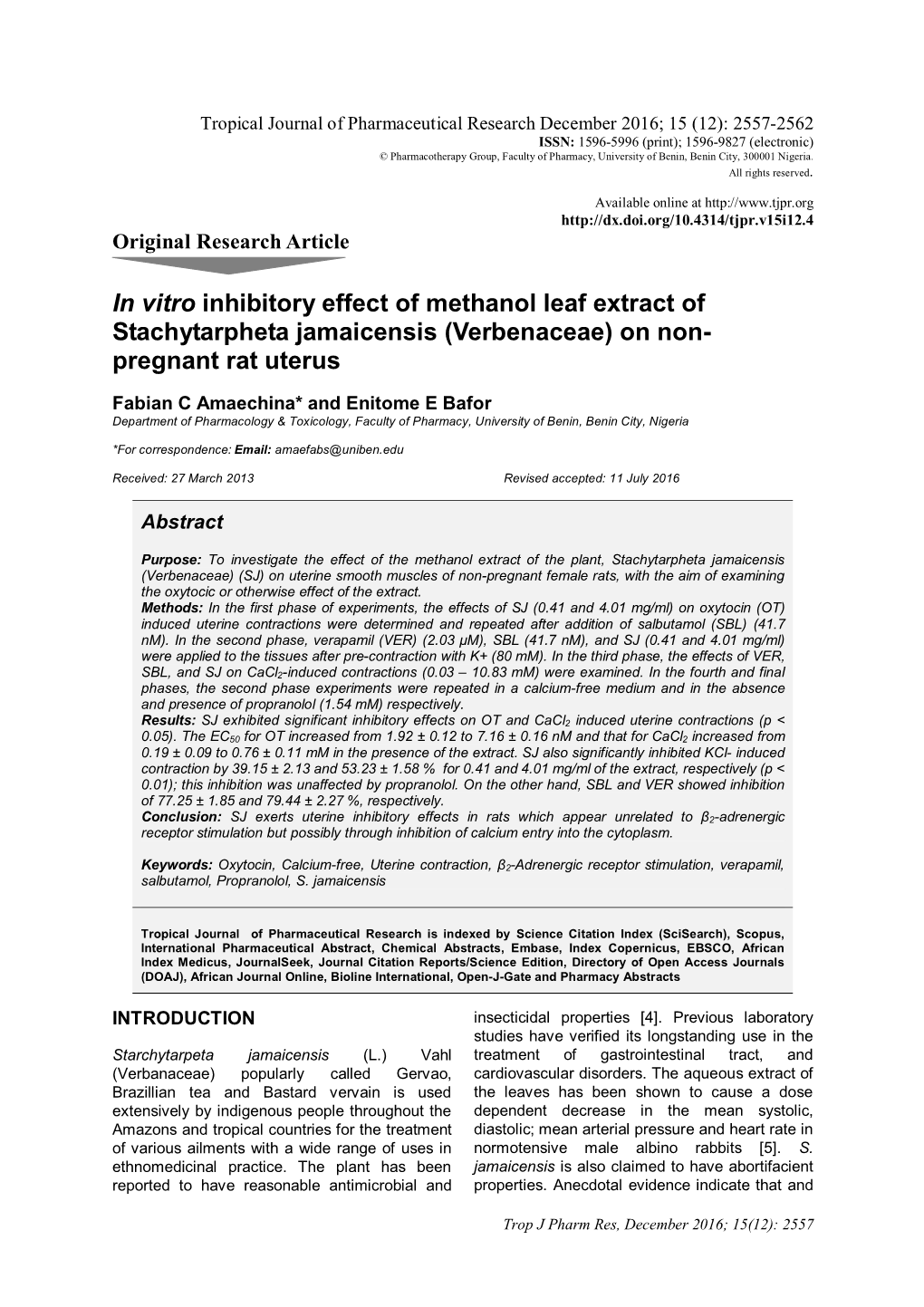 In Vitro Inhibitory Effect of Methanol Leaf Extract of Stachytarpheta Jamaicensis (Verbenaceae) on Non- Pregnant Rat Uterus