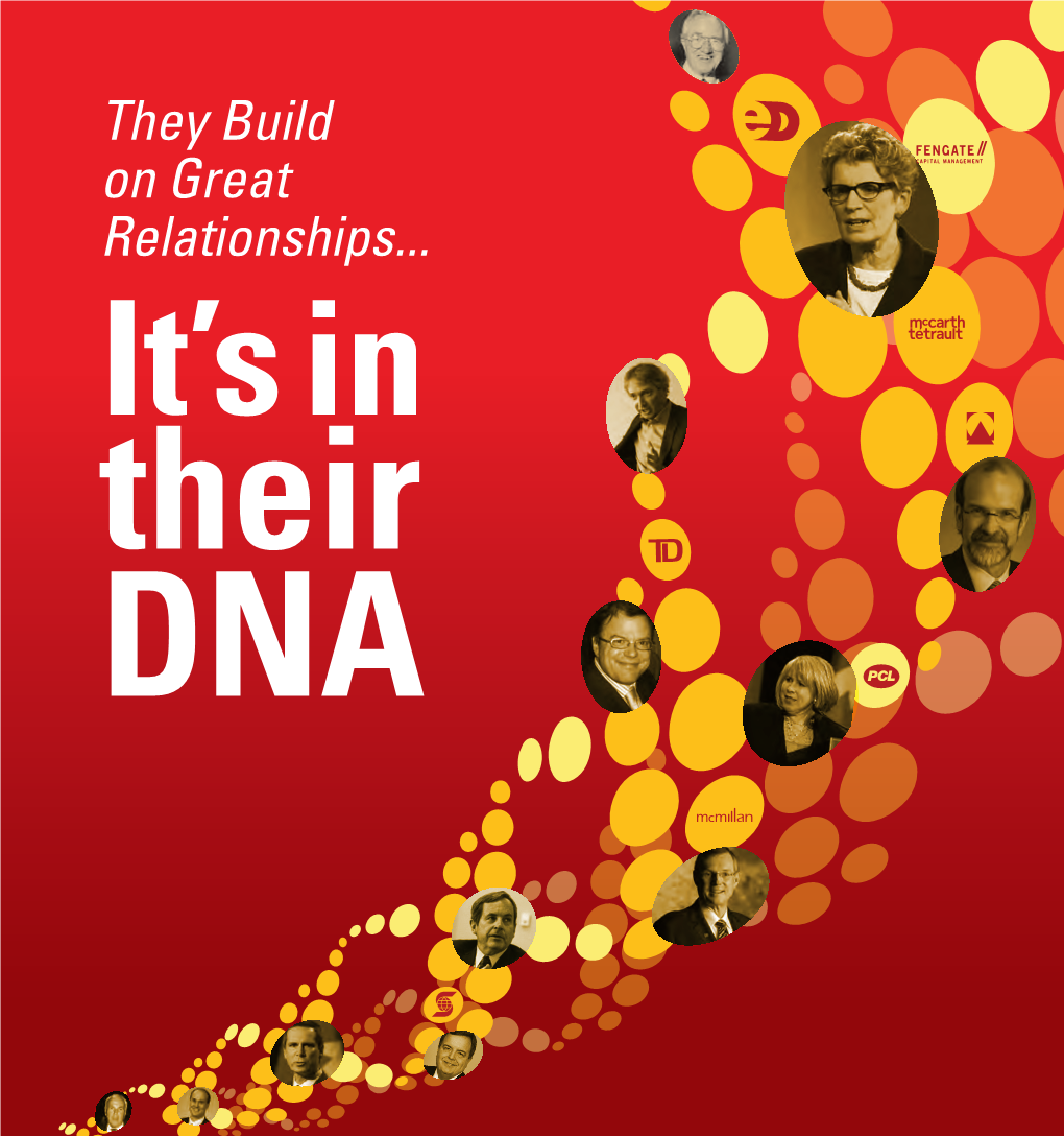 They Build on Great Relationships... It’S in Their DNA