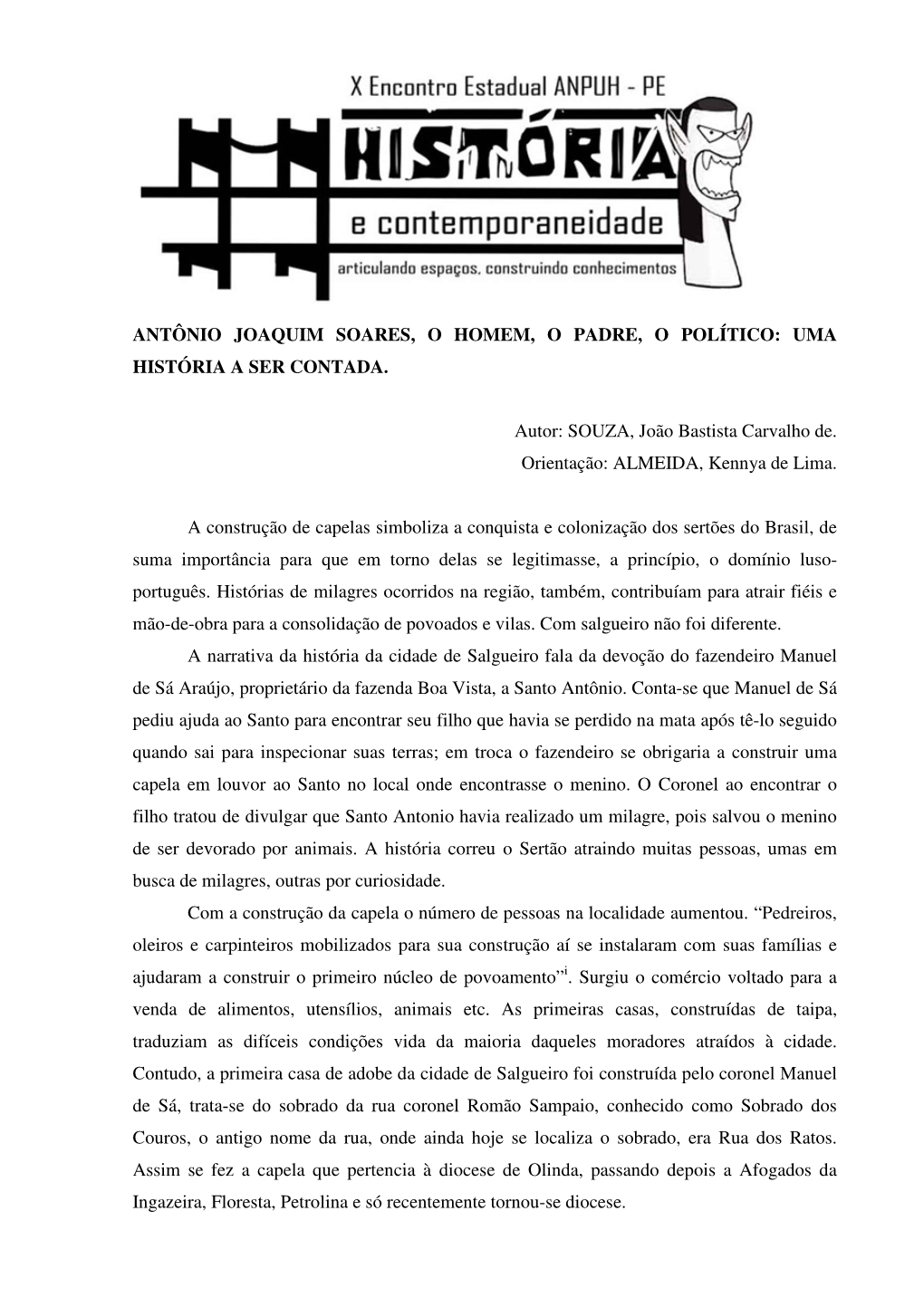 Antônio Joaquim Soares, O Homem, O Padre, O Político: Uma História a Ser Contada